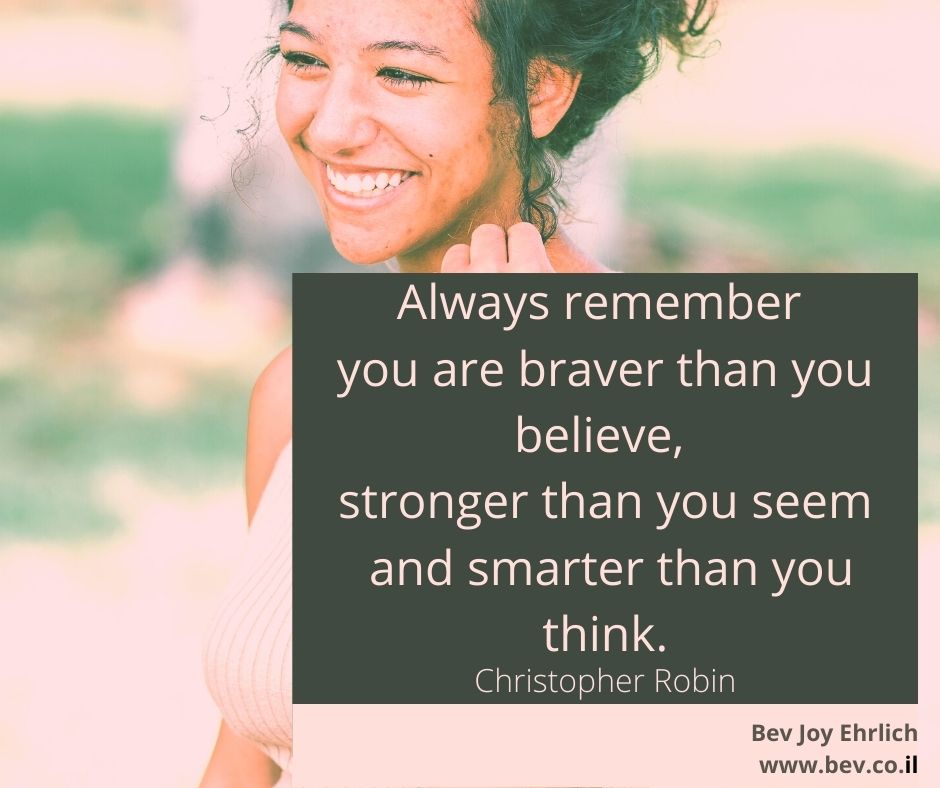 Always-remember-you-are-braver-than-you-believe-stronger-than-you-seem-and-smarter-than-you-think.-FNL